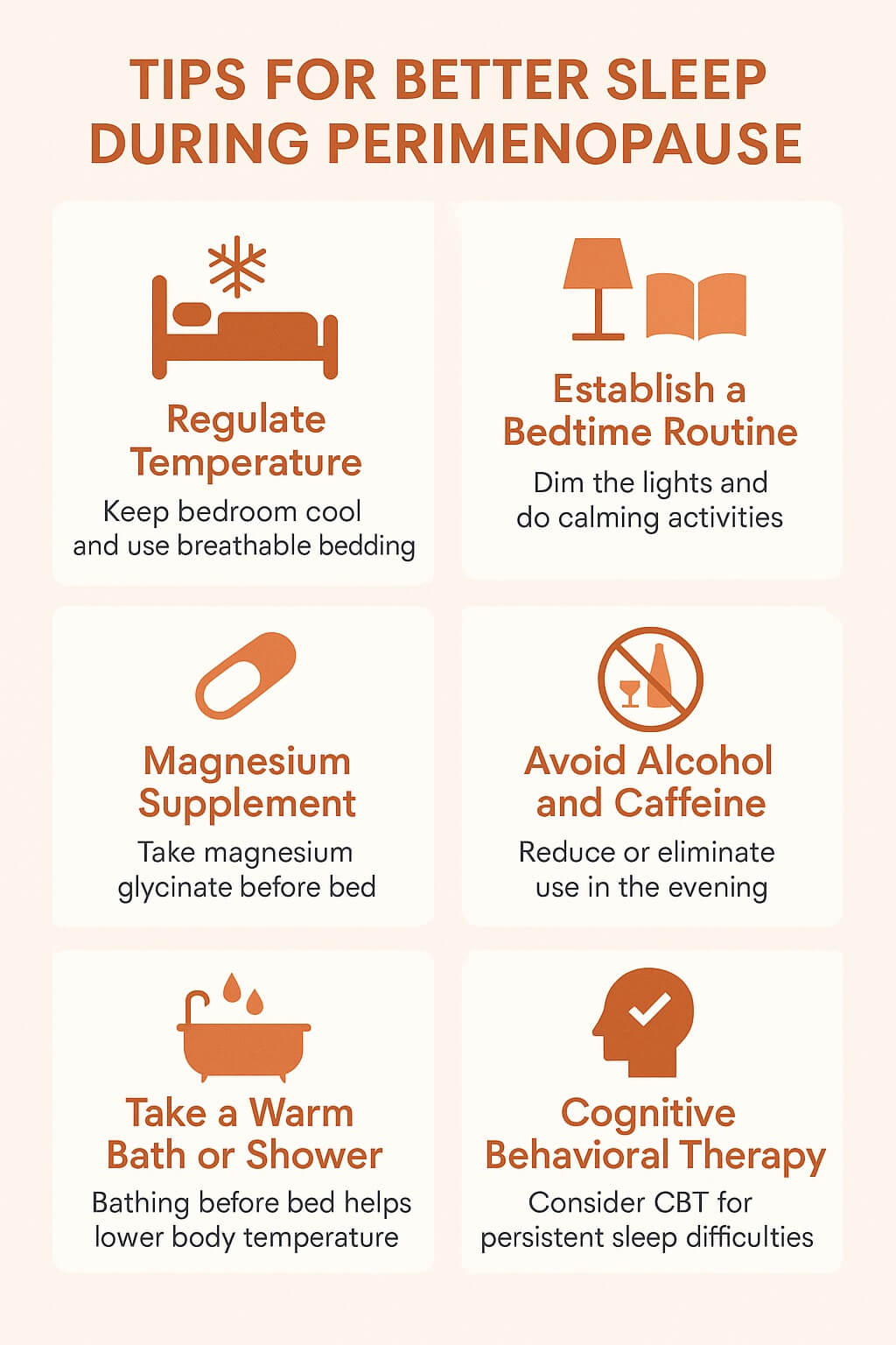 Infographic showing six tips for better sleep during perimenopause, including regulating temperature, establishing a bedtime routine, taking magnesium, avoiding alcohol and caffeine, taking a warm bath, and considering cognitive behavioral therapy.